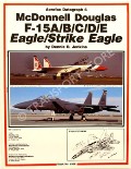 McDonnell Douglas F-15A/B/C/D/E Eagle/Strike Eagle  by JENKINS, Dennis R. 